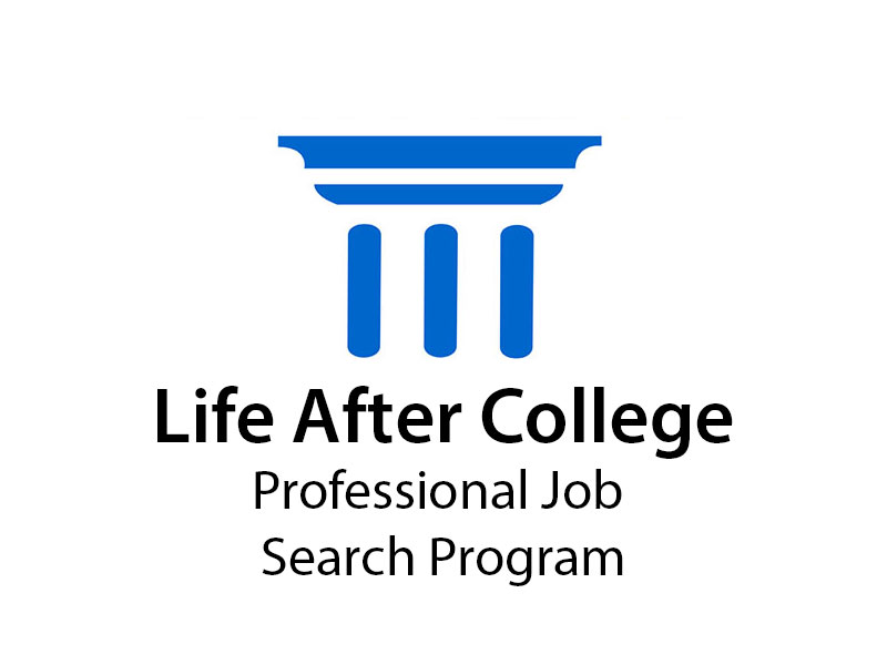 Life After College – Professional Job Search Program
